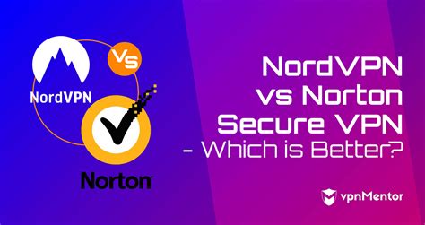 norton secure vpn vs nordvpn